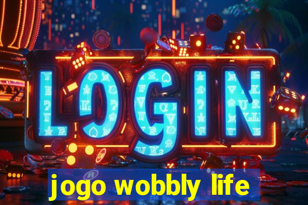 jogo wobbly life